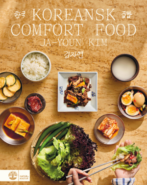 Koreansk Comfort Food av Ja-Youn Kim, kokbok om koreansk matlagning från Natur & Kultur.